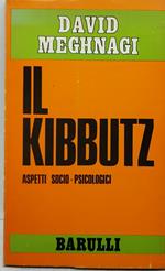 il kibbutz aspetti socio psicologici