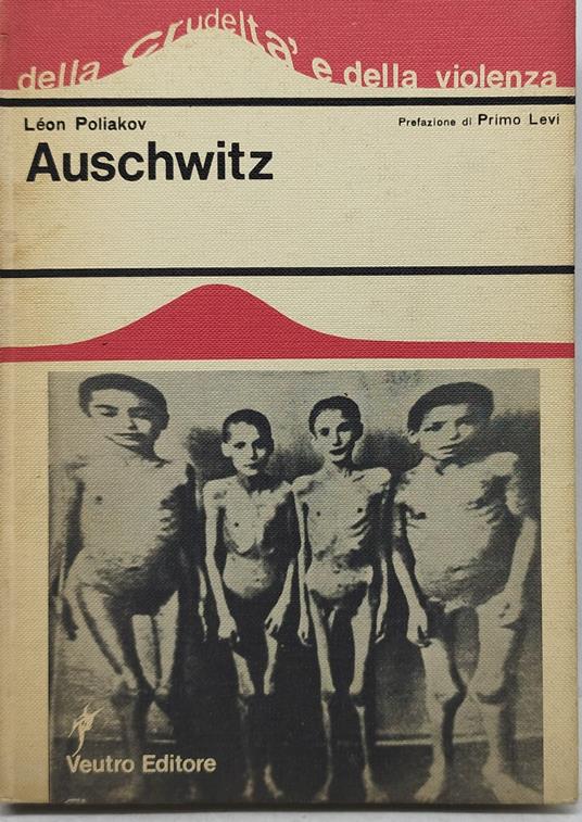 auschwitz leon poliakov prefazione primo levi - copertina