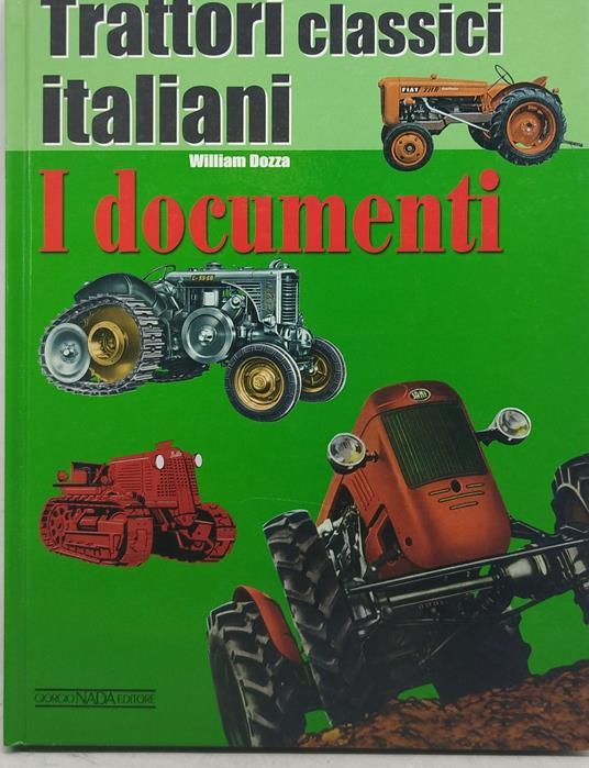 trattori classici italiani i documenti william dozza - copertina