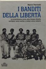 i banditi della libertà marco patricelli