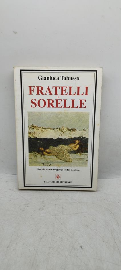 fratelli e sorelle gianluca tabusso - copertina