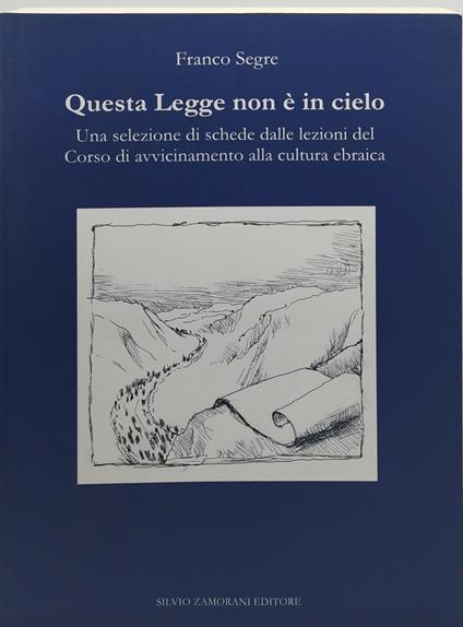 questa legge non e in cielo franco segre - copertina