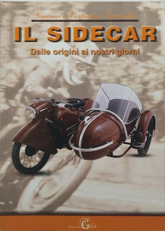 il sidecar dalle origini ai nostri giorni - copertina