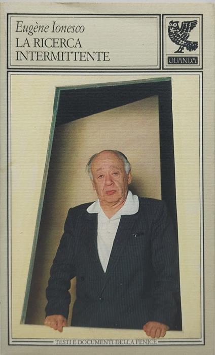 la ricerca intermittente guanda - Eugène Ionesco - copertina