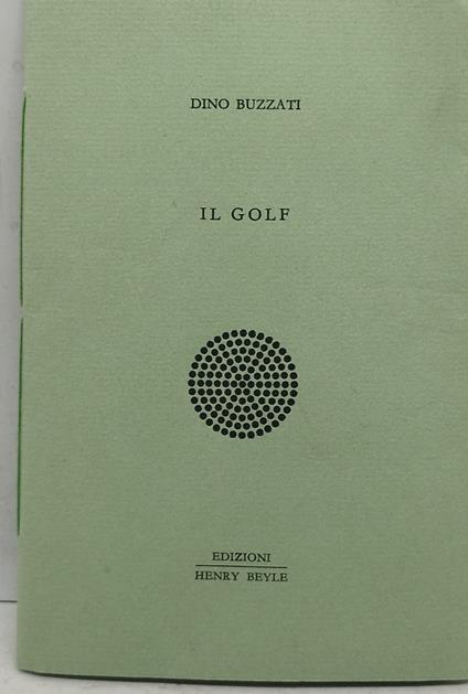 dino buzzati il golf - Dino Buzzati - copertina