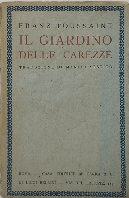 franz toussaint il giardino delle carezze - copertina