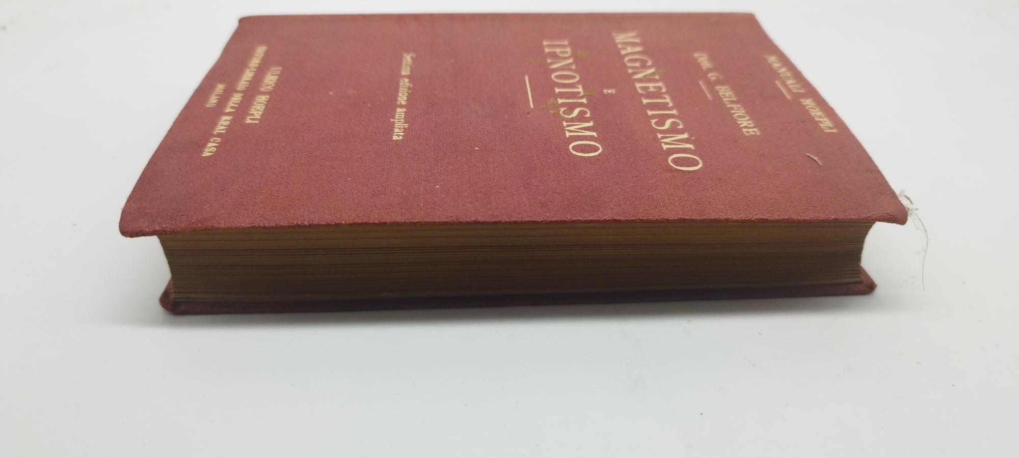 manuali hoepli dott g belfiore magnetismo e ipnotismo