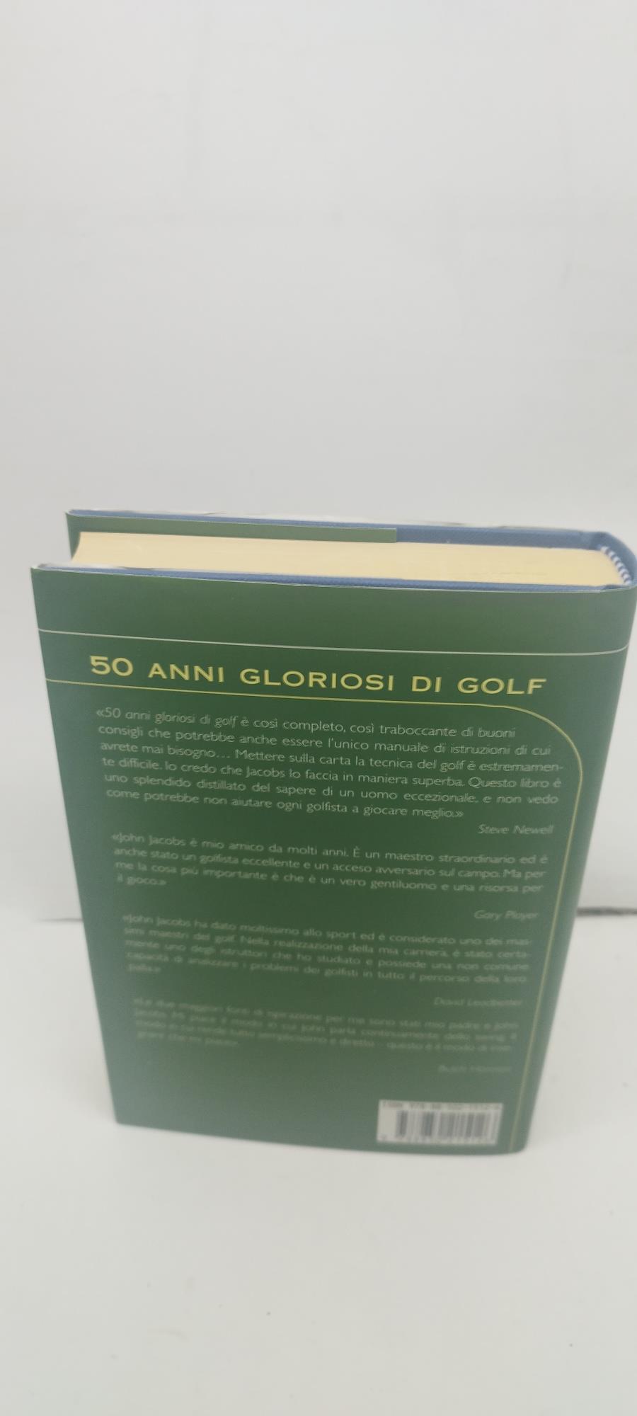 50 anni gloriosi di golf john jacobs una vera leggenda del gioco