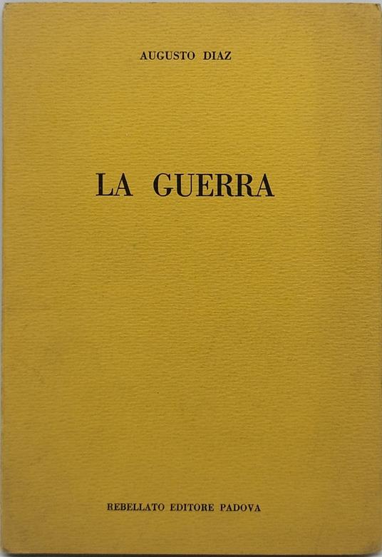 la guerra augusto diaz - copertina