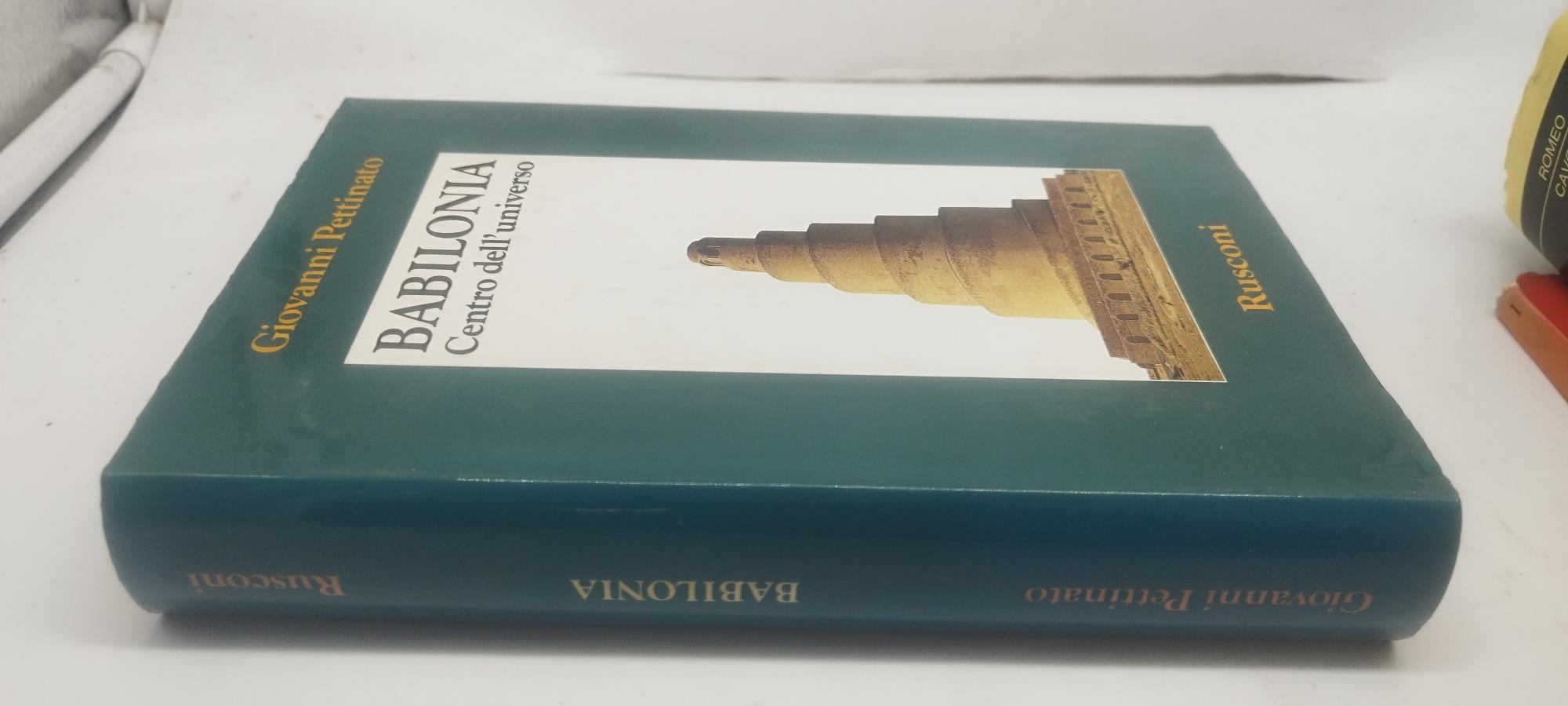 babilonia centro dell'universo rusconi