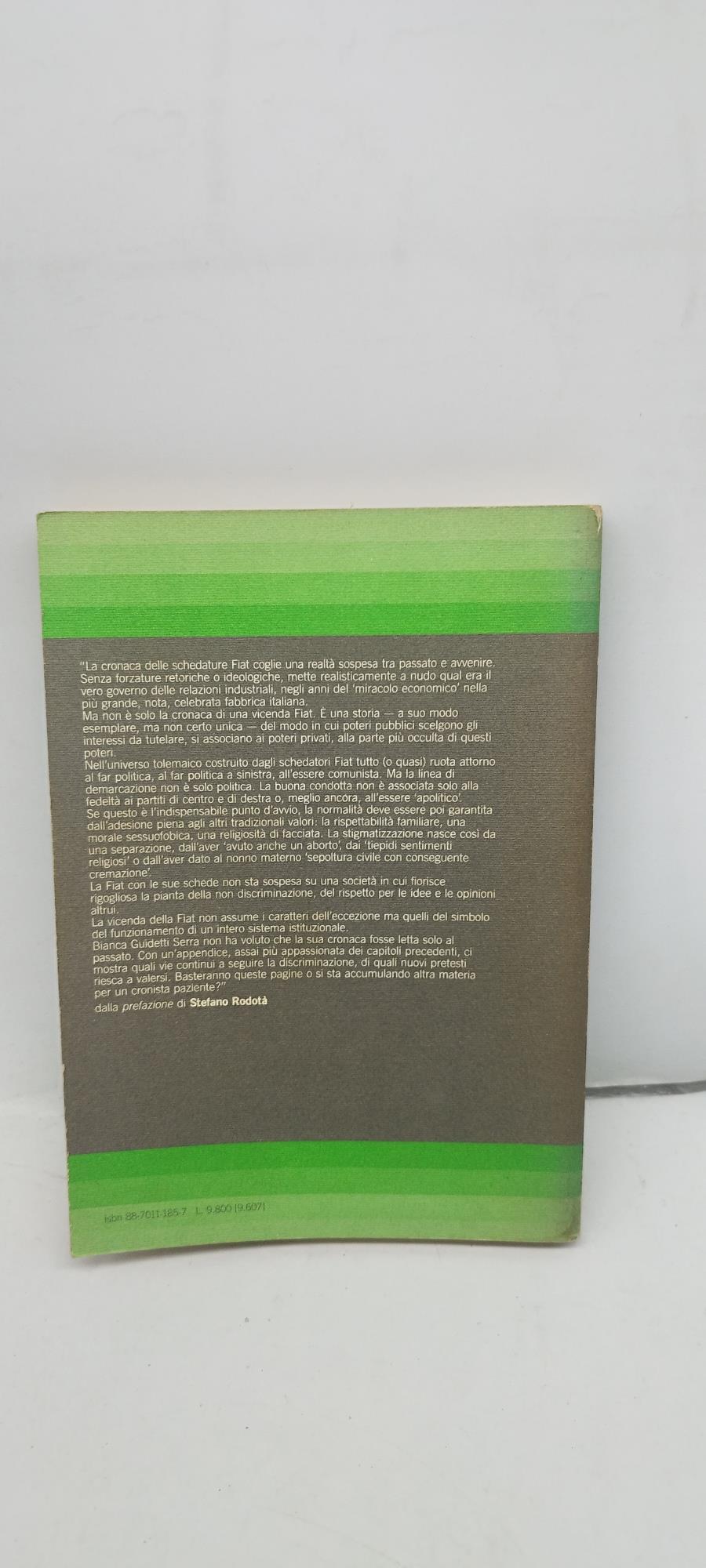 le schedature fiat cronaca di un processo e altre cronache