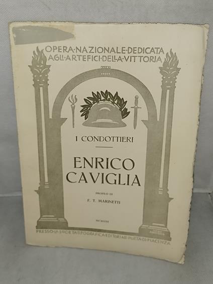 i condottieri enrico caviglia profilo di f .t marinetti - copertina