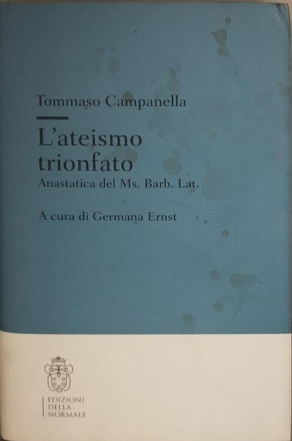 L' ateismo trionfato anastatica del ms barb lat tommaso campanella - copertina