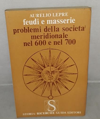 problemi della società meridionale nel 600 e nel 700 - copertina