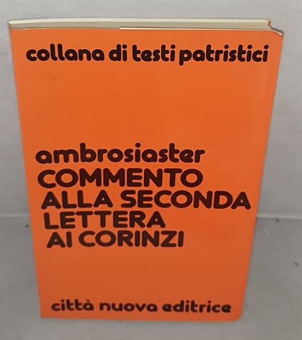 ambrosiaster commento alla seconda lettera ai corinzi - copertina