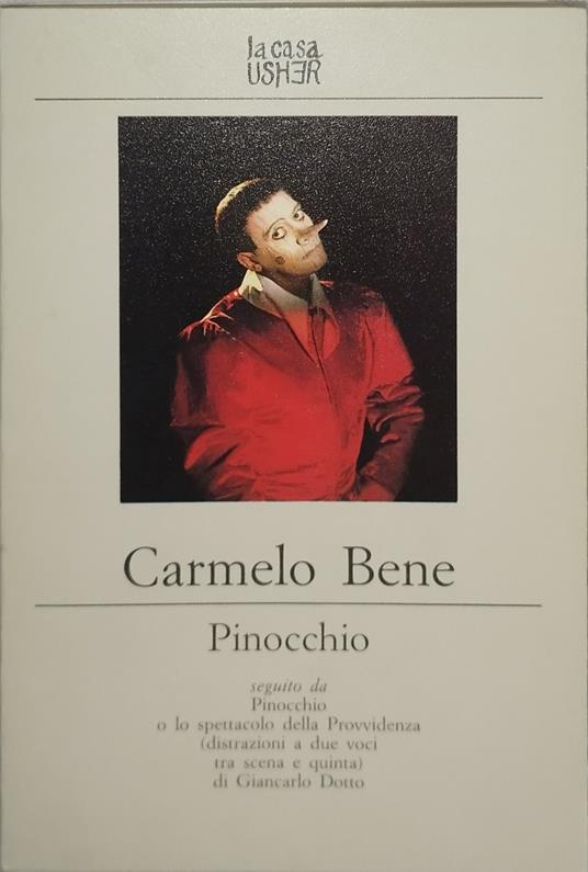 carmelo bene pinocchio la casa usher - copertina