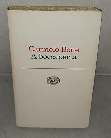 carmelo bene a boccaperta einaudi - copertina