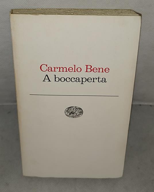 carmelo bene a boccaperta einaudi - copertina