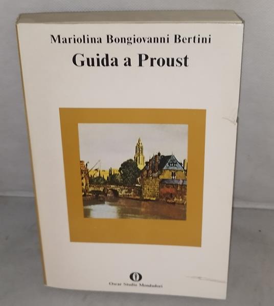 mariolina bongiovanni bertini guida a proust - copertina