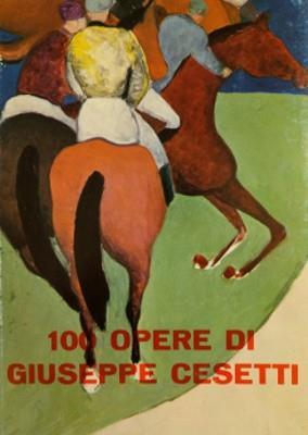 100 Opere Di Giuseppe Cesetti - copertina
