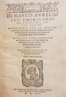 Aureo Libro Di Marco Aurelio Con L'Horologio De Principi, In Tre Volumi - Marco Aurelio - copertina