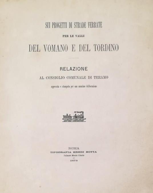 Sui Progetti Di Strade Ferrate Per Le Valli Del Vomano E Del Tordino - copertina