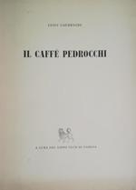 Il Caffe' Pedrocchi