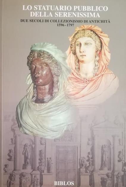 Lo Statuario Pubblico Della Serenissima - copertina