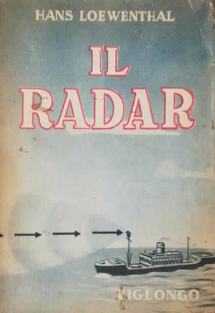 Il Radar - Hans Loewenthal - copertina