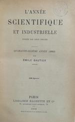 L' Annee Scientifique Et Industrielle