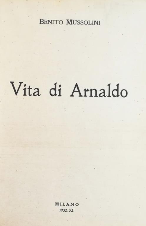 Vita di Arnaldo - Benito Mussolini - copertina