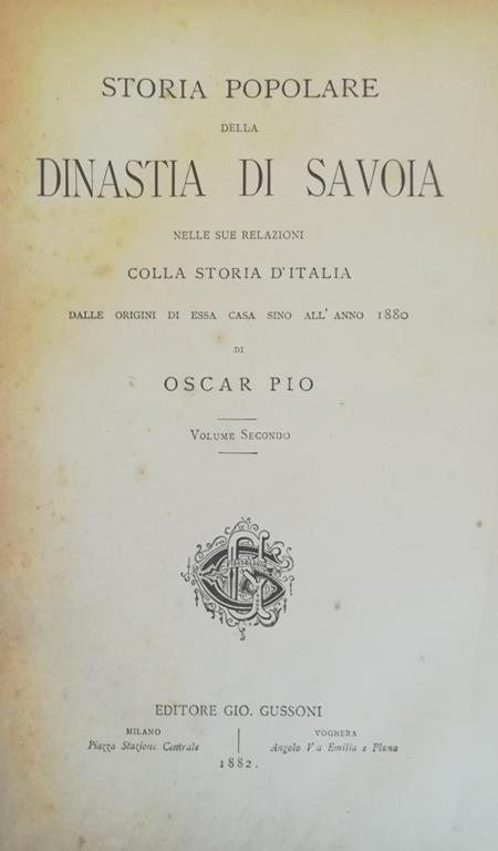 Storia Popolare Della Dinastia Di Savoia - Oscar Pio - copertina