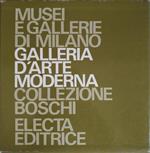 Galleria D'Arte Moderna. Collezione Boschi