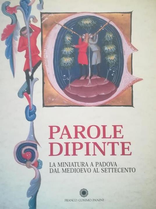 La miniatura a Padova dal Medioevo al Settecento - copertina