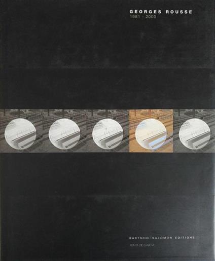Georges Rousse 1981 - 2000 - copertina