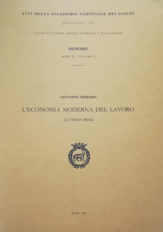 L' economia moderna del lavoro : le verità prime - Giovanni Demaria - copertina
