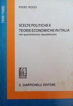 Scelte Politiche E Teorie Economiche In Italia