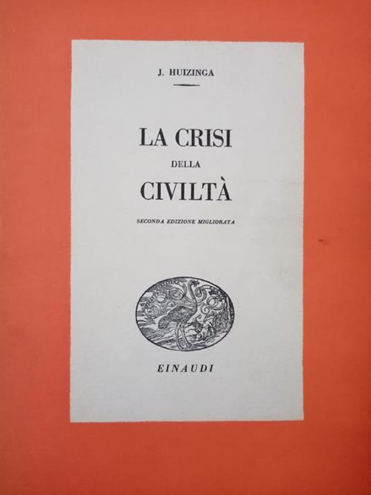 La Crisi Della Civiltà - Johan Huizinga - copertina