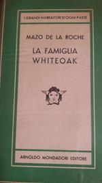 La Famiglia Whiteoak