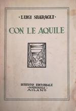 Con le aquile : ricordi di guerra di un cappellano degli alpini