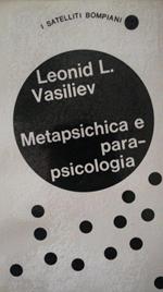 Metapsichica E Para-Psicologia