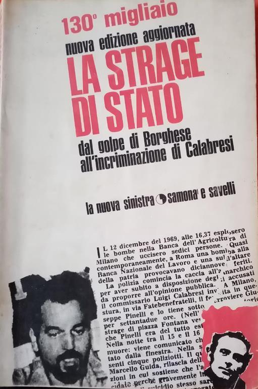 La strage di Stato : Dal golpe di Borghese all'incriminazione di Calabres - copertina
