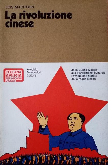 La rivoluzione cinese - Lois Mitchison - copertina