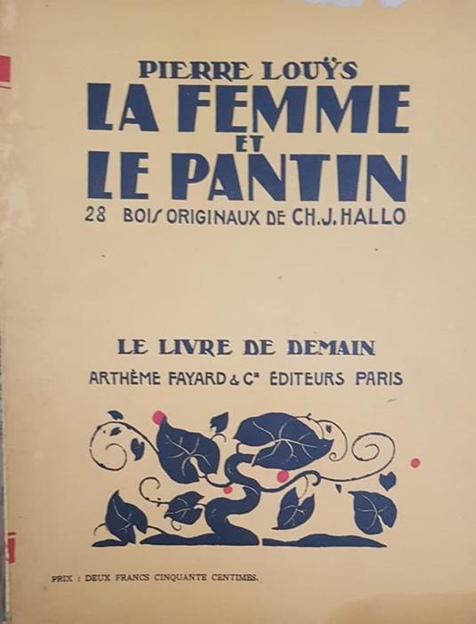 La Femme Et Le Pantin - Pierre Louÿs - copertina