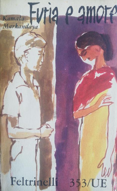 Furia E Amore - Kamala Markandaya - copertina