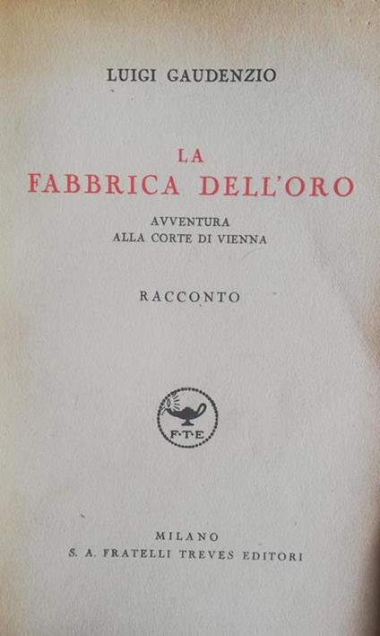 La Fabbrica Dell Oro - Luigi Gaudenzio - copertina