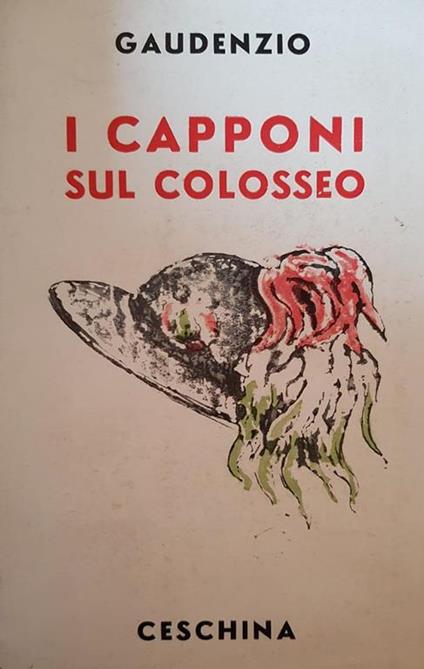 I Capponi Sul Colosseo - Luigi Gaudenzio - copertina