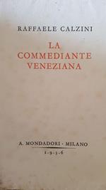 La Commediante Veneziana