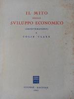 Il mito dello sviluppo economico