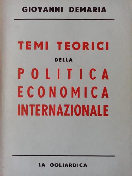 Temi teorici della politica economica internazionale - Giovanni Demaria - copertina